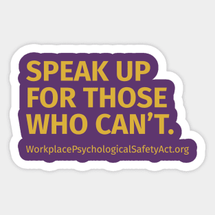 Speak up for those who can't Sticker